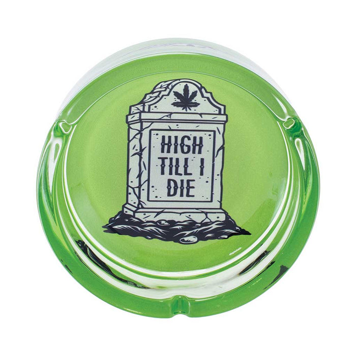 Glass Ashtray - Green High Till I Die