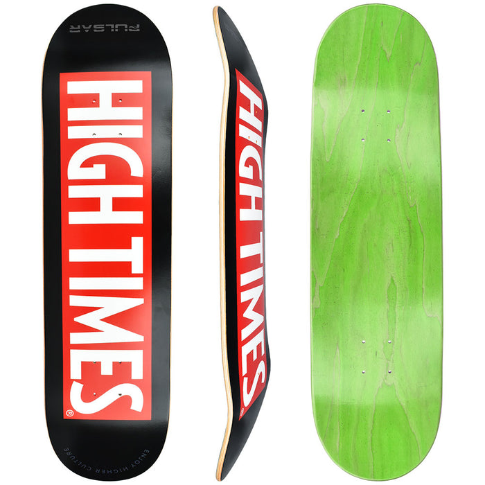 Pulsar x High Times Skateboard 32.5" x 8.5" HT Logo